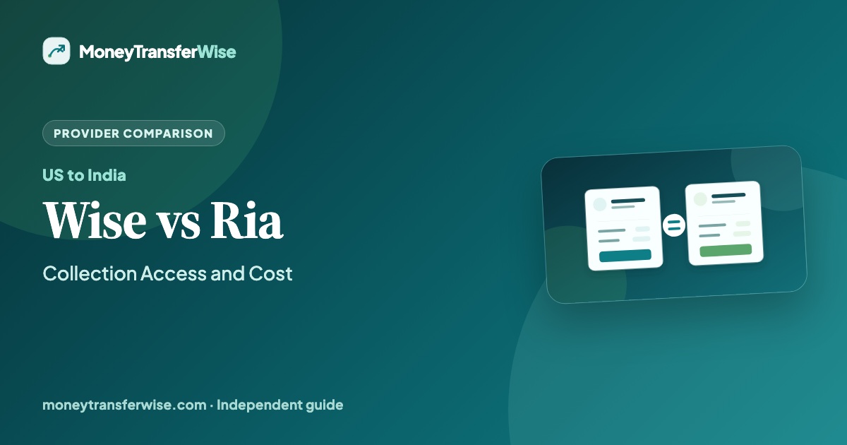 Wise vs Ria for India comparison